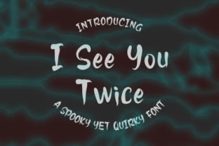 I See You Twice: A Font for Digital Branding and Web Design
